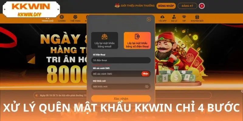 Quên mật khẩu KKWIN - Hướng dẫn từng bước lấy lại tài khoản an toàn